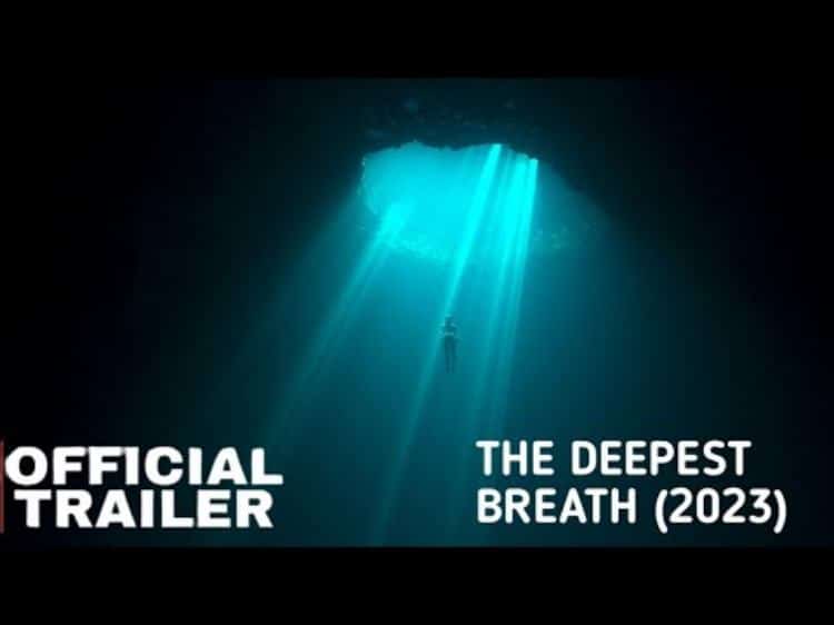 The Deepest Breath ; Netflix debuts a trailer for a freediving ...